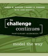 The challenge continues: model the way, participant workbook