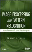 Image processing and pattern recognition: fundamentals and techniques