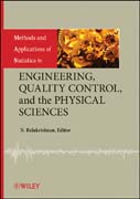Methods and applications of statistics in engineering, quality control, and the physical sciences