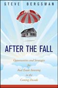 After the fall: opportunities and strategies for real estate investing in the coming decade