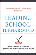 Leading school turnaround: how successful leaders transform low performing schools