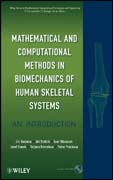 Mathematical and computational methods and algorithms in biomechanics: human skeletal systems