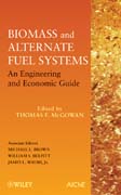Biomass and alternate fuel systems: an engineering and economic guide