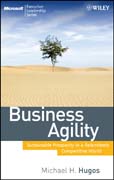Business agility: sustainable prosperity in a relentlessly competitive world