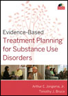 Evidence-based treatment planning for substance use disorders dvd