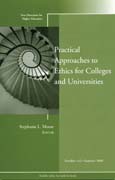 Practical approaches to ethics for colleges and universities