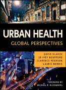 Urban health: global perspectives