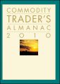 Commodity trader's almanac 2010