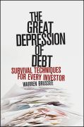 The great depression of debt: survival techniques for every investor