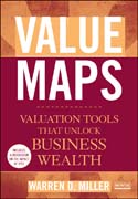 Value maps: valuation tools that unlock business wealth