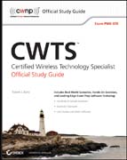 CWTS: certificied wireless technology specialist