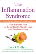The inflammation syndrome: your nutrition plan for great health, weight loss, and pain-free living, completely revised and updated