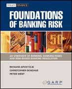 Foundations of banking risk: an overview of banking, banking risks, and risk-based banking regulation