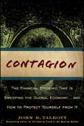 Contagion: the financial epidemic that is sweeping the global economy, and how to protect yourself from It