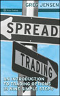 Spread trading: an introduction to trading options in nine simple steps