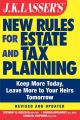 JK Lasser's new rules for estate and tax planning