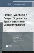 Program evaluation in a complex organizational system: lessons from cooperative extension