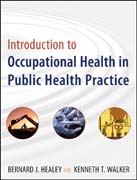 Introduction to occupational health in public health practice