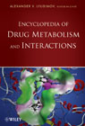 Encyclopedia of drug metabolism and interactions: 6 volume set