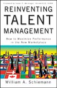 Reinventing talent management: how to maximize performance in the new marketplace