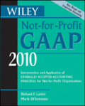 Wiley not-for-profit GAAP 2010: interpretation and application of generally accepted accounting principles