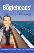 The Bogleheards guide to retirement planning
