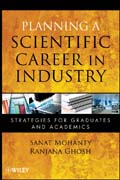 Planning a scientific career in industry: strategies for graduates and academics