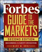 Forbes guide to the markets: becoming a savvy investor