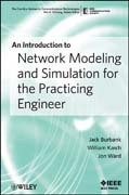 Introduction to network modeling and simulation for the practicing engineer