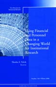 Using financial and personnel data in a changing world for institutional research