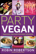 Party vegan: fabulous, fun food for every occasion