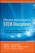 Effective instruction for STEM disciplines: from learning theory to college teaching