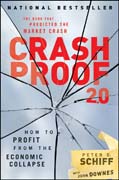 Crash proof 2.0: how to profit from the economic collapse