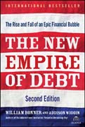 The new empire of debt: the rise and fall of an epic financial bubble