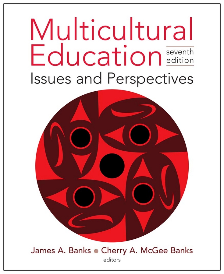Multicultural education: issues and perspectives