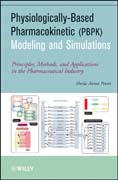 Physiologically based pharmacokinetic (PBPK) modeling and simulations: principles, methods, and applications in the pharmaceutical industry