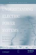 Understanding electric power systems: an overview of the technology, the marketplace, and government regulation