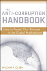 The anti-corruption handbook: how to protect your business in the global marketplace