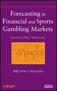 Forecasting in financial and sports gambling markets