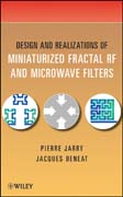 Design and realizations of miniaturized fractal microwave and RF filters