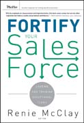 Fortify your sales force: leading and training exceptional teams