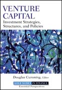 Venture capital: investment strategies, structures, and policies