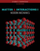 Matter and interactions v. I Modern mechanics