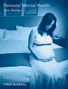 Perinatal mental health: a guide for health professionals and users