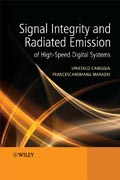 Signal integrity and radiated emission of high-speed digital systems