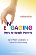 Engaging 'hard to reach' parents: teacher-parent collaboration to promote children's learning