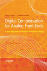 Digital compensation for analog front-ends: a new approach to wireless transceiver design