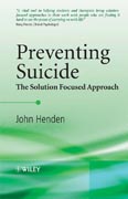 Preventing suicide: the solution focused approach