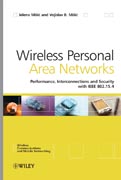 Wireless personal area networks: performance, interconnections and security with IEEE 802.15.4