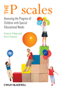 The P scales: assessing the progress of children with special educational needs